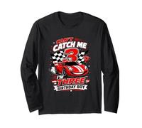 Can't Catch Me Im Three Birthday Boy Race Car Driver Racing Manche Longue