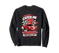 Can't Catch Me Im Three Birthday Boy Race Car Driver Racing Sweatshirt