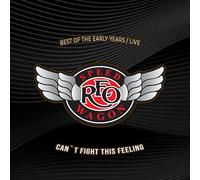 REO Speedwagon – Can't Fight This Feeling (Best of the Early Years / Live) – CD