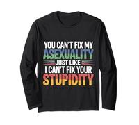 Can't Fix Asexuality Like You Can't Fix Stupidity - Manche Longue