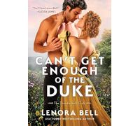 Can't Get Enough of the Duke: A Regency Historical Romance Tale of Unwanted Marriage, Unearthed Secrets, and an Unlikely Love in a Gloomy Castle