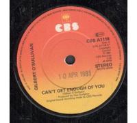 CAN'T GET ENOUGH OF YOU 7" (45) UK CBS 1981 B/W OR SO THEY SAY (CBSA1118)