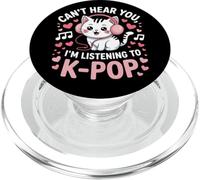 Can't Hear You, I'm Listening to K-Pop Cat PopSockets PopGrip pour MagSafe