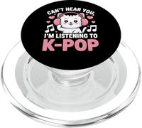 Can't Hear You, I'm Listening to K-Pop Cat PopSockets PopGrip pour MagSafe
