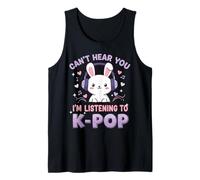 Can't Hear You I'm Listening To K-Pop Cute Rabbit Music Fan Débardeur