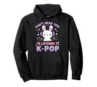 Can't Hear You I'm Listening To K-Pop Cute Rabbit Music Fan Sweat à Capuche