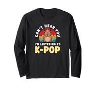 Can't Hear You I'm Listening to K-Pop Kawaii K-Pop Anime K-Pop Manche Longue