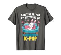 Can't Hear You I'm Listening To K-Pop Tee Kawaii Bunny K-Pop T-Shirt