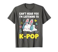 Can't Hear You I'm Listening To K-Pop Tee Kawaii Bunny K-Pop T-Shirt