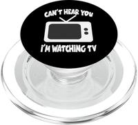 Can't Hear You I'm Watching TV PopSockets PopGrip pour MagSafe