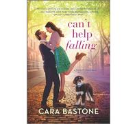 Can't Help Falling: A Novel - A Gripping Enemies to Lovers Romance About Single Parent Life and Healing