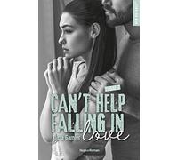 Can't help falling in love - Tome 02