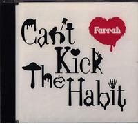 Can't Kick The Habit