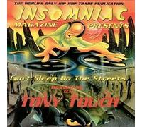 Touch, Tony - Can't Sleep on The Streets