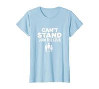 Can't Stand Join The Club! Ampudesign Humour T-Shirt, Femme, Bleu Céleste, XL