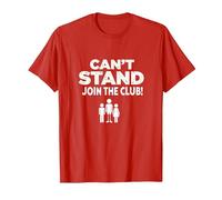Can't Stand Join The Club! Ampudesign Humour T-Shirt, Homme, Rouge, S