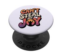 Can't Steal My Joy PopSockets PopGrip Adhésif