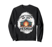 Can't Steal My Joy Yeshua Tabernacling with Us/Sukkot Sweatshirt