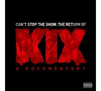 Can't Stop The Show: The Return of KIX [Region 2]