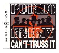 Can't Truss it (INCL. 3 Versions, 1991) [Import]