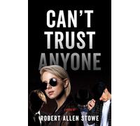 Cant Trust Anyone