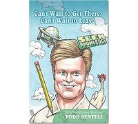 Can't Wait To Get There. Can't Wait To Leave