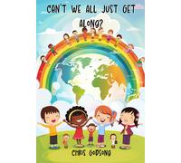 Can't We All Just Get Along?