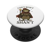 Can't Won't Shan't Frog Renaissance PopSockets PopGrip Adhésif