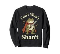 Can't Won't Shan't Frog Renaissance Sweatshirt