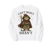 Can't Won't Shan't Frog Renaissance Sweatshirt