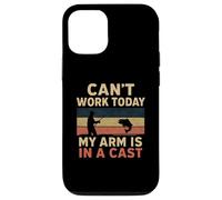 Can't Work Today My Arm is in A Cast - Funny Fishers Fishing Coque pour iPhone 12/12 Pro