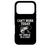 Can't Work Today My Arm is in A Cast - Funny Fishers Fishing Coque pour iPhone 17 Pro