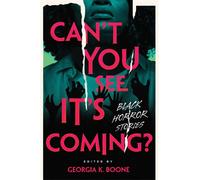 Can't You See It's Coming? Black Horror Stories - Brandy Colbert - Versify - ebook (ePub) - Livre