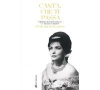 Canta, che ti passa - Virginia Zeani in dialog cu Sever Voinescu