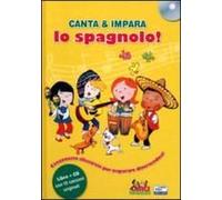 Canta E Impara Lo Spagnolo!