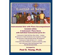 Cantad al Señor ( O Sing to the Lord): Instrumental Solo with Piano Accompaniment