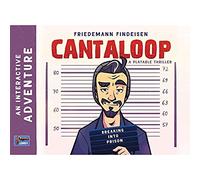 Cantaloop: Breaking into Prison