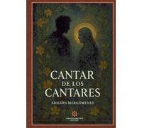 Cantar de los cantares: Edición Mergómenes