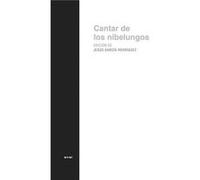 Cantar De Los Nibelungos García Rodríguez, Jesús (Auteur)