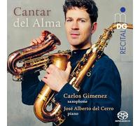 Cantar Del Alma/Transcriptions pour Saxophone et Piano