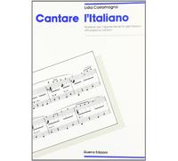Cantare l'italiano: Materiali per l'apprendimento dell'italiano attraverso le canzoni