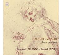 Cantata Rv684/Concerto Grosso Op. 6 No. 7 (Expert, Arianna) by Vivaldi/Handel