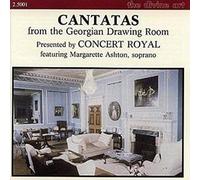 Cantatas From The Georgian Drawing Room : Oeuvres De Pepusch, Eccles, Albinoni, Pasquali, Carey, Burgess Jr. Et Arne