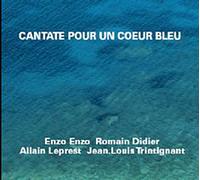 Cantate pour un coeur bleu CD
