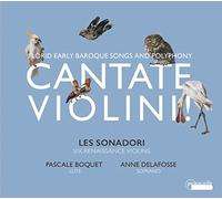 Cantate Violini/Melodies et Polyphonies du Pré Baroque