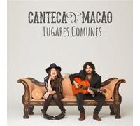 Canteca De Macao - Lugares Comunes