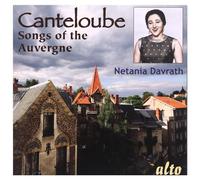 Canteloube : Chants d'Auvergne. Davrath, de la Roche