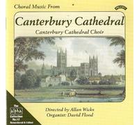 Canterbury Cathedral Choir, Wicks et Floor – Musique chorale de la cathédrale de Canterbury