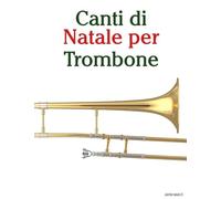 Canti di Natale per Trombone