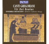 Canti Gregoriani : Vir Dei Beatus